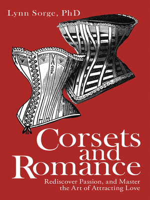 cover image of Corsets and Romance